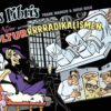 Eks Libris 5 Zenia Nyker genopliver Kulturrrrradikalismen af Frank Madsen og Sussi Bech - tegneserier