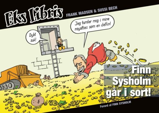Eks Libris 6 Finn Sysholm går i sort af Frank Madsen og Sussi Bech - tegneserier