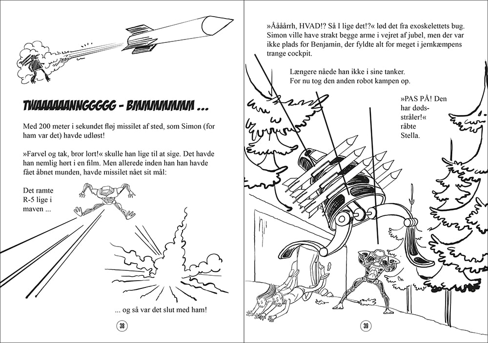 Opslag fra det næste bind i science-fiction-bogserien for børn, "Gustav og Raketbroderskabet". Sussi Bechs tegninger mangler endnu de flotte akvarelfarver.
