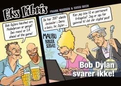 Eks Libris 7: Bob Dylan svarer ikke.