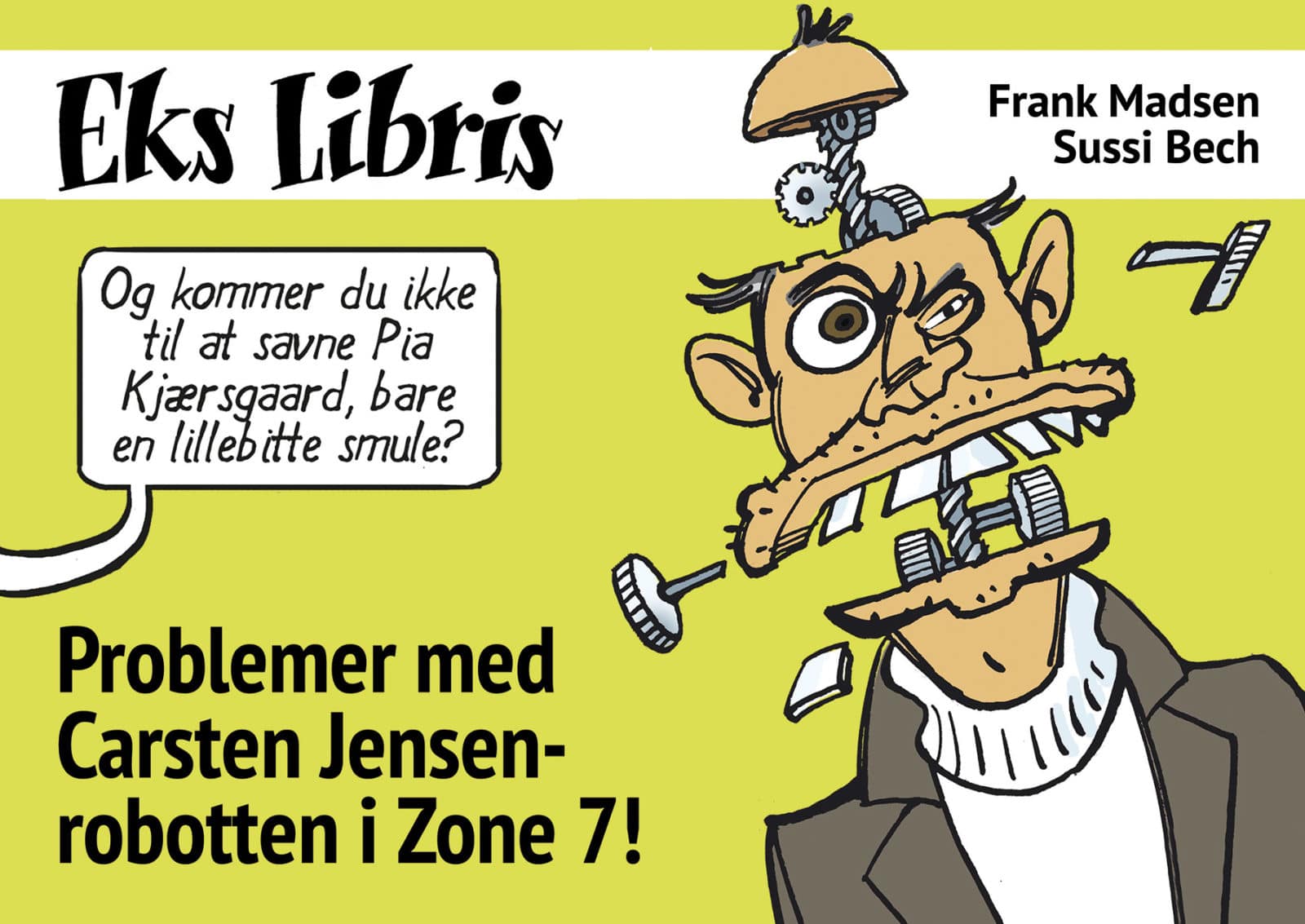 Eks Libris 1 e-bog EPUB Problemer med Carsten Jensen-robotten i Zone 7!