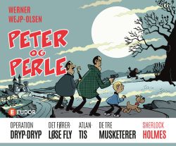 tegneserier tegneserie | Peter og Perle 2: Sherlock Holmes af Werner Wejp-Olsen WOW
