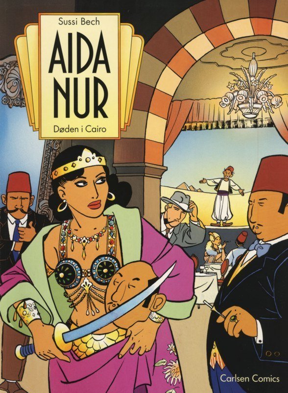 Aida Nur 1: Døden i Cairo af Sussi Bech (Carlsen 1991)
