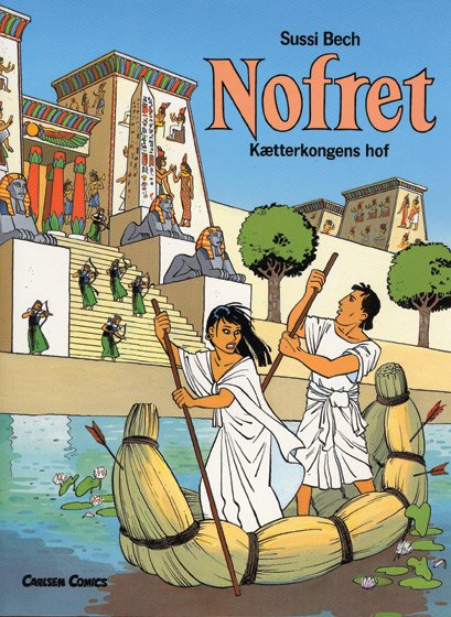 Nofret 3: Kætterkongens hof af Sussi Bech (Carlsen 1988)