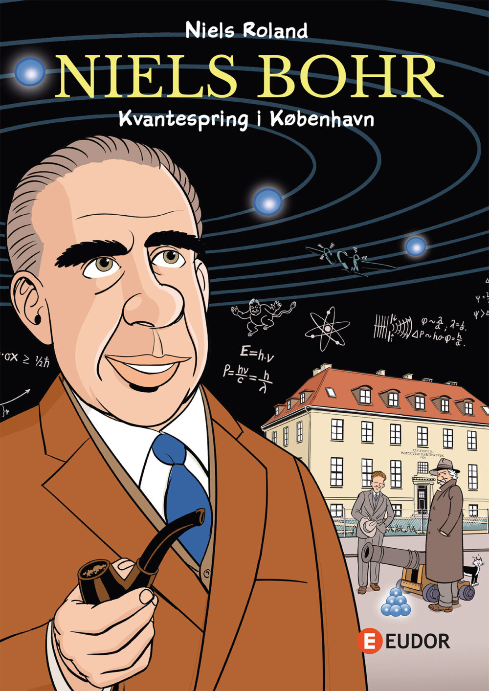 Tegneserien om Niels Bohr: NIELS BOHR – Kvantespring i København – af Niels Roland